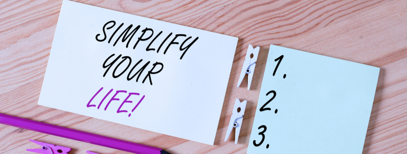 Simplify your life written on paper